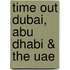 Time Out Dubai, Abu Dhabi & The Uae