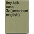 Tiny Talk Cass 3a(american English)