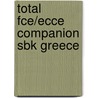 Total Fce/Ecce Companion Sbk Greece door New Editions