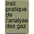 Trait Pratique de L'Analyse Des Gaz