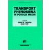 Transport Phenomena In Porous Media door Ioan Pop