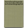 Transösophageale Echokardiographie by Unknown