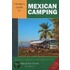 Traveler's Guide To Mexican Camping