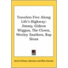 Travelers Five Along Life's Highway door Bliss Carman
