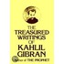 Treasured Writings of Kahlil Gibran