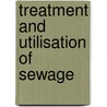 Treatment and Utilisation of Sewage door William Henry Corfield