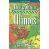 Tree & Shrub Gardening for Illinois by William Aldrich
