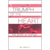 Triumph Of Heart Story Of Statins C door Jie Jack Li