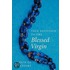 True Devotion To The Blessed Virgin