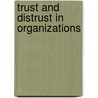 Trust And Distrust In Organizations door Roderick M. Kramer