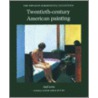 Twentieth-Century American Painting door Gail Levin