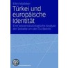 Türkei und europäische Identität door Ellen Madeker