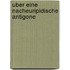 Uber Eine Nacheuripidische Antigone