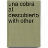 Una Cobra Al Descubierto with Other door Van Wallach