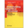 Understanding Competitive Advantage door Rapp B