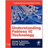 Understanding Fabless Ic Technology by Jeorge S. Hurtarte