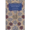 Understanding Islam And The Muslims door V. Gray Henry