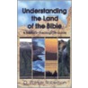 Understanding The Land Of The Bible door O. Palmer Robertson
