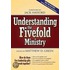 Understanding the Fivefold Ministry