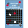 Unions and Workplace Reorganization by Unknown