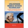 Unlicensed Mobile Access Technology by Laurence T. Yang