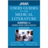 Users' Guides To Medical Literature by Rennie Drummond