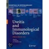 Uveitis And Immunological Disorders door Uwe Pleyer