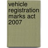 Vehicle Registration Marks Act 2007 door Great Britain