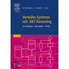 Verteilte Systeme Mit .net Remoting door Marco Kuhrmann