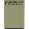 Verwaltungsrecht 2. 91 Karteikarten door Karl E. Hemmer