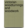 Victorian Woodturnings And Woodwork door Kuhn Stair Co