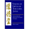 Visions of Virtue in Tokugawa Japan door Tetsuo Najita