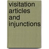 Visitation Articles And Injunctions by Walter Howard Frere