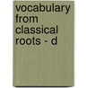 Vocabulary from Classical Roots - D door Nancy Fifer