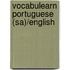 Vocabulearn Portuguese (Sa)/English