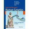 Vogel And Motulsky's Human Genetics door Speicher