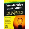 Von Der Idee Zum Patent Fur Dummies door Alexander Rapp