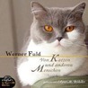 Von Katzen Und Anderen Menschen. Cd door Werner Fuld
