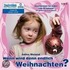Wann wird denn endlich Weihnachten?