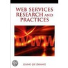 Web Services Research And Practices door Liang-Jie Zhang