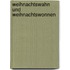 Weihnachtswahn und Weihnachtswonnen