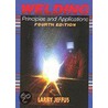 Welding Principles and Applications door Larry Jeffus