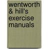 Wentworth & Hill's Exercise Manuals door George Anthony Hill