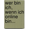 Wer bin ich, wenn ich online bin... by Nicholas Carr