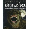 Werewolves and Other Shape-Shifters door David West