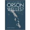 What Ever Happened To Orson Welles? door Joseph McBride
