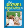 What Successful Science Teachers Do door Randy K. Yerrick