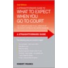 What To Expect When You Go To Court door Robert Franks