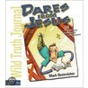Wild Truth Journal-Dares From Jesus by Mark Oestreicher