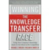 Winning the Knowledge Transfer Race door William H. Baker